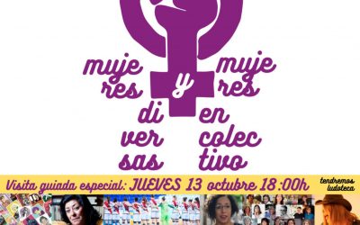 VISITA GUIADA EXPOSICIÓN MUJERES DIVERSAS Y EN COLECTIVO