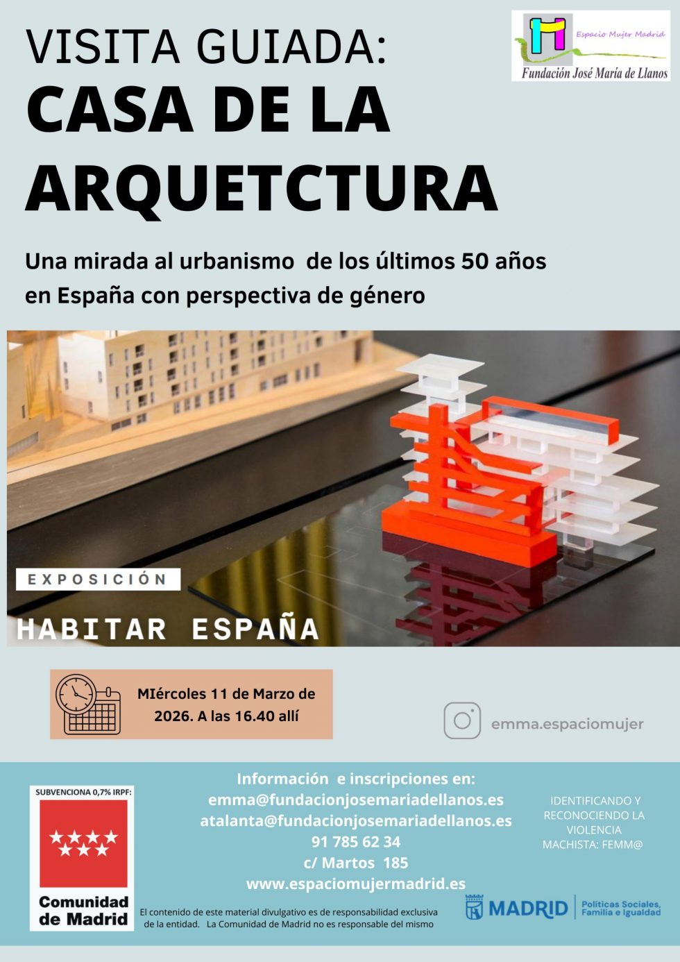 Visita guiada: Casa de la Arquitectura - Espacio Mujer Madrid EMMA